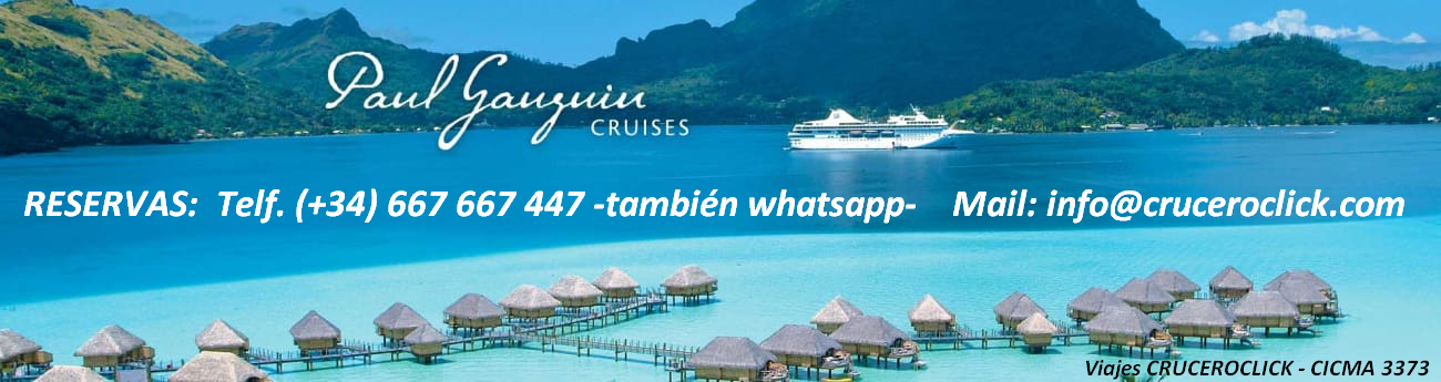 PAUL GAUGUIN CRUISES CONTACTO VENTA DE CRUCEROS PAUL GAUGUIN CRUCEROS EN YATE YACHT CRUISES 